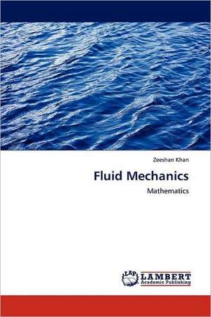 Fluid Mechanics de Zeeshan Khan