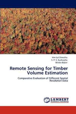 Remote Sensing for Timber Volume Estimation de Him Lal Shrestha