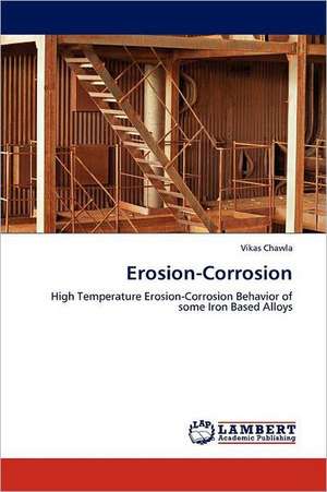 Erosion-Corrosion de Vikas Chawla