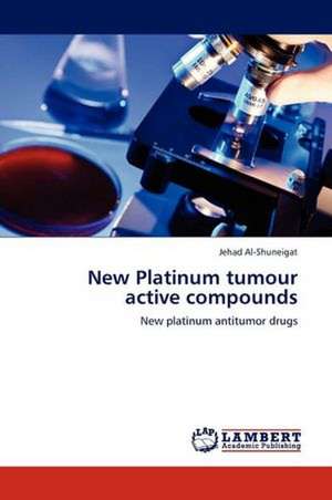 New Platinum tumour active compounds de Jehad Al-Shuneigat