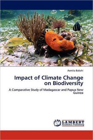 Impact of Climate Change on Biodiversity de Asmita Bakshi