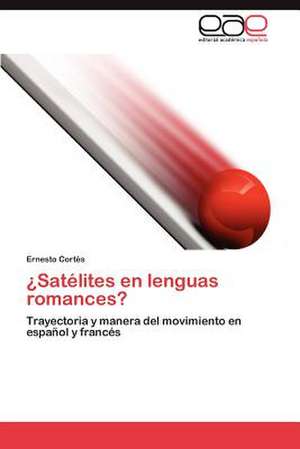 Satelites En Lenguas Romances?