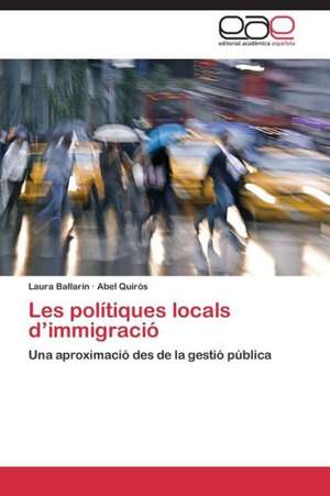 Les polítiques locals d¿immigració de Laura Ballarin