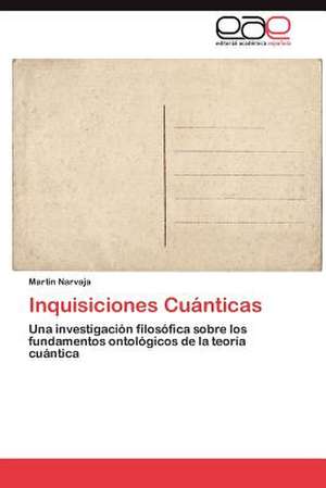 Inquisiciones Cuanticas