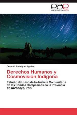 Derechos Humanos y Cosmovision Indigena