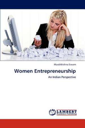 Women Entrepreneurship de MuraliKrishna Sivvam