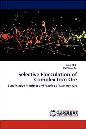 Selective Flocculation of Complex Iron Ore de Abro M. I.