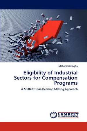 Eligibility of Industrial Sectors for Compensation Programs de Mohammed Agha