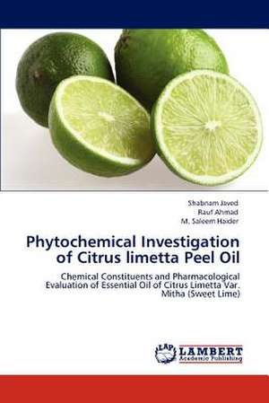 Phytochemical Investigation of Citrus limetta Peel Oil de Shabnam Javed