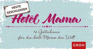 Hotel Mama de Joachim Groh