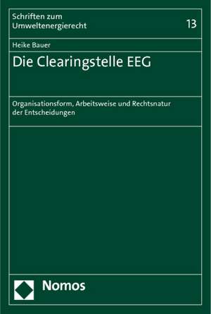 Die Clearingstelle EEG de Heike Bauer