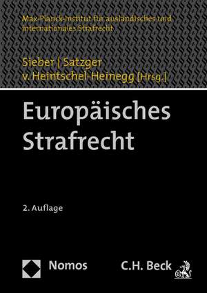 Europäisches Strafrecht de Ulrich Sieber