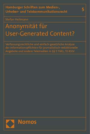 Anonymität für User-Generated Content? de Stefan Heilmann