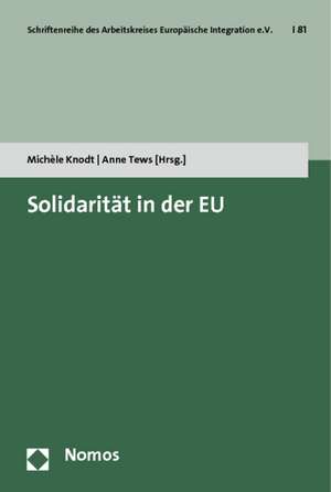 Solidariteat in Der Eu: Formen Und Ursachen Der Gewaltkriminalitat in Zentralamerika de Michèle Knodt