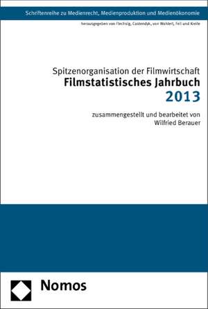 Filmstatistisches Jahrbuch 2013