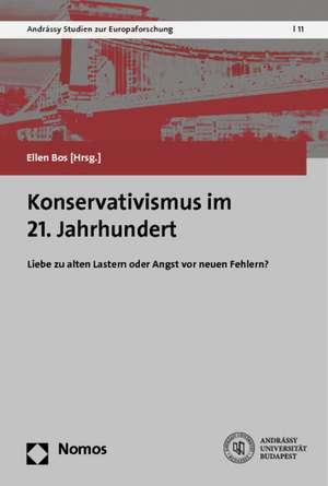 Konservativismus im 21. Jahrhundert de Ellen Bos