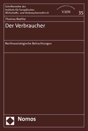 Der Verbraucher de Thomas Roethe