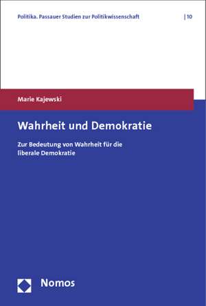 Kajewski, M: Wahrheit und Demokratie