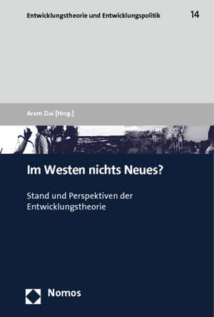 Im Westen nichts Neues? de Aram Ziai