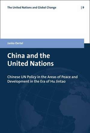 China and the United Nations de Janka Oertel