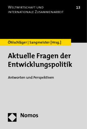 Aktuelle Fragen der Entwicklungspolitik de Rainer Öhlschläger