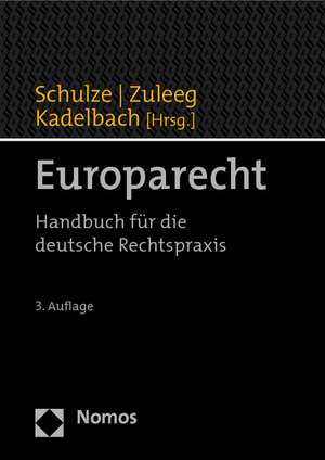 Europarecht de Reiner Schulze