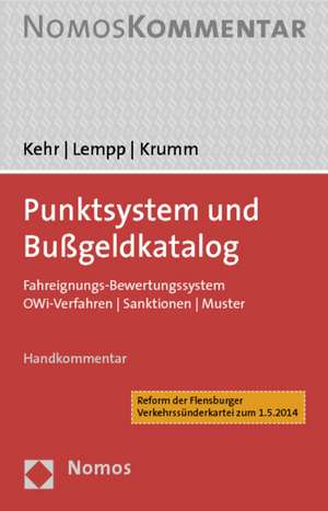 Punktsystem und Bußgeldkatalog de Tanja Kehr