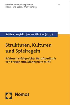 Strukturen, Kulturen und Spielregeln de Bettina Langfeldt