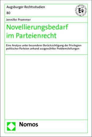 Novellierungsbedarf im Parteienrecht de Jennifer Prommer