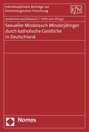 Sexueller Missbrauch Minderjähriger durch katholische Geistliche in Deutschland de Sandra Fernau