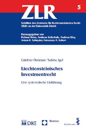 Liechtensteinisches Investmentrecht de Günther Dobrauz