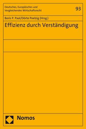 Effizienz Durch Verstandigung: Exemplarisch Dargestellt Anhand Des Einsatzes in Afg de Boris P. Paal