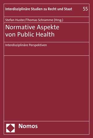 Normative Aspekte von Public Health de Stefan Huster