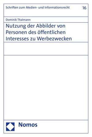 Nutzung Der Abbilder Von Personen Des Offentlichen Interesses Zu Werbezwecken: Wie Frei Sind Wir Angesichts Des Medizinischen Fortschritts? de Dominik Thalmann