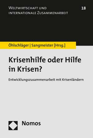 Krisenhilfe oder Hilfe in Krisen? de Rainer Öhlschläger