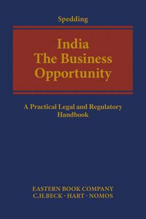 India - The Business Opportunity de Linda S. Spedding