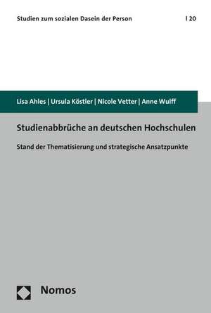 Studienabbrüche an deutschen Hochschulen de Lisa Ahles