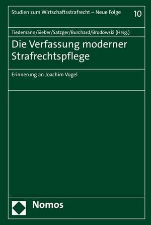 Die Verfassung moderner Strafrechtspflege de Klaus Tiedemann