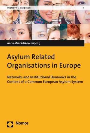 Asylum Related Organisations in Europe de Anna Mratschkowski