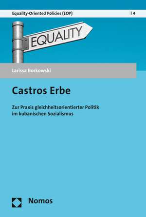 Castros Erbe de Larissa Borkowski