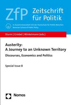 Austerity: Discourses, Economics and Politics de Tim Griebel