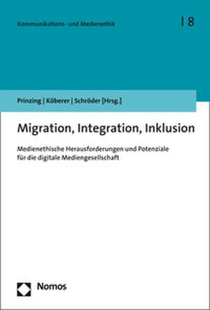 Migration, Integration, Inklusion de Marlis Prinzing