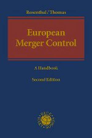 European Merger Control de Michael Rosenthal