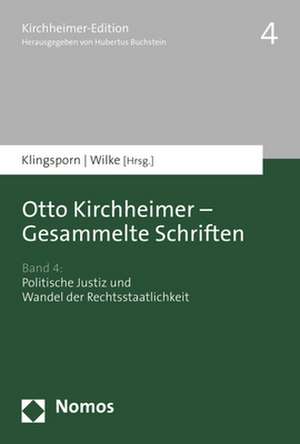 Otto Kirchheimer - Gesammelte Schriften de Lisa Klingsporn