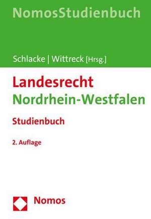 Landesrecht Nordrhein-Westfalen de Sabine Schlacke