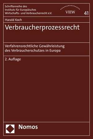 Verbraucherprozessrecht de Harald Koch