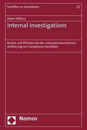 Internal Investigations de Robert Wilkens