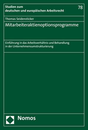 Mitarbeiteraktienoptionsprogramme de Thomas Seidensticker