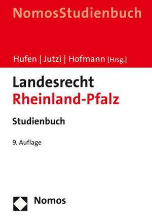 Landesrecht Rheinland-Pfalz de Friedhelm Hufen