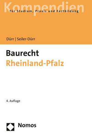 Baurecht Rheinland-Pfalz de Hansjochen Dürr